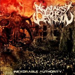 A Catalyst For Destruction : Inexorable Authority